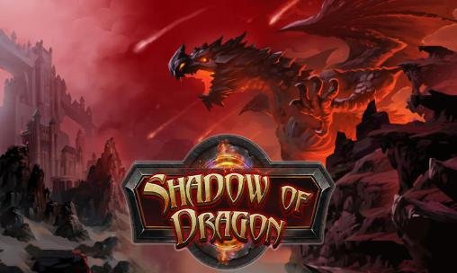 download Shadow of dragon apk